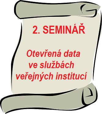 2. seminář Otevřená data ve službách veřejných institucí